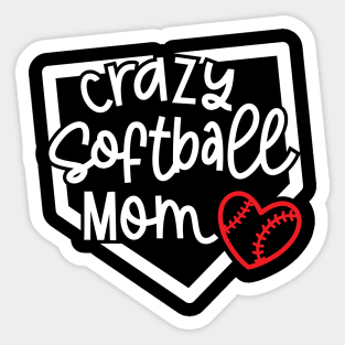 Crazy Softball Mom Cute Youth Sports Funny Sticker